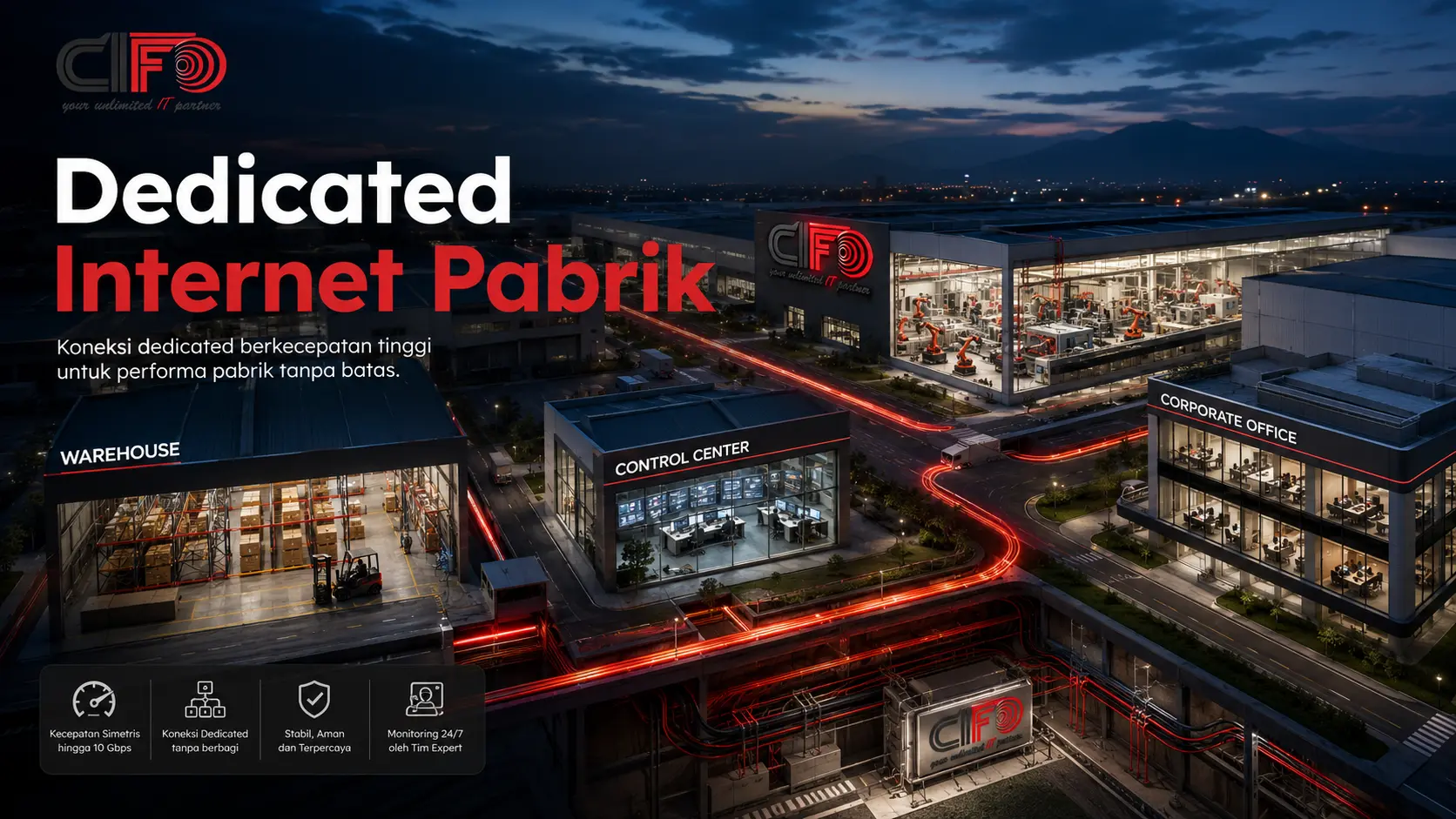Dedicated Internet Pabrik dari CIFO mendukung operasional industri dan manufaktur.