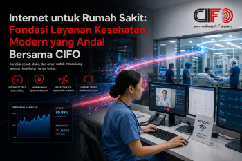 Internet untuk rumah sakit menggunakan jaringan fiber optic CIFO