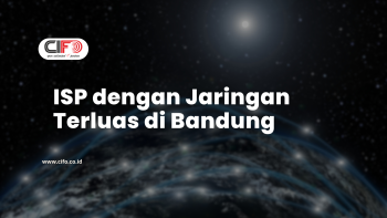 ISP dengan Jaringan Terluas di Bandung
