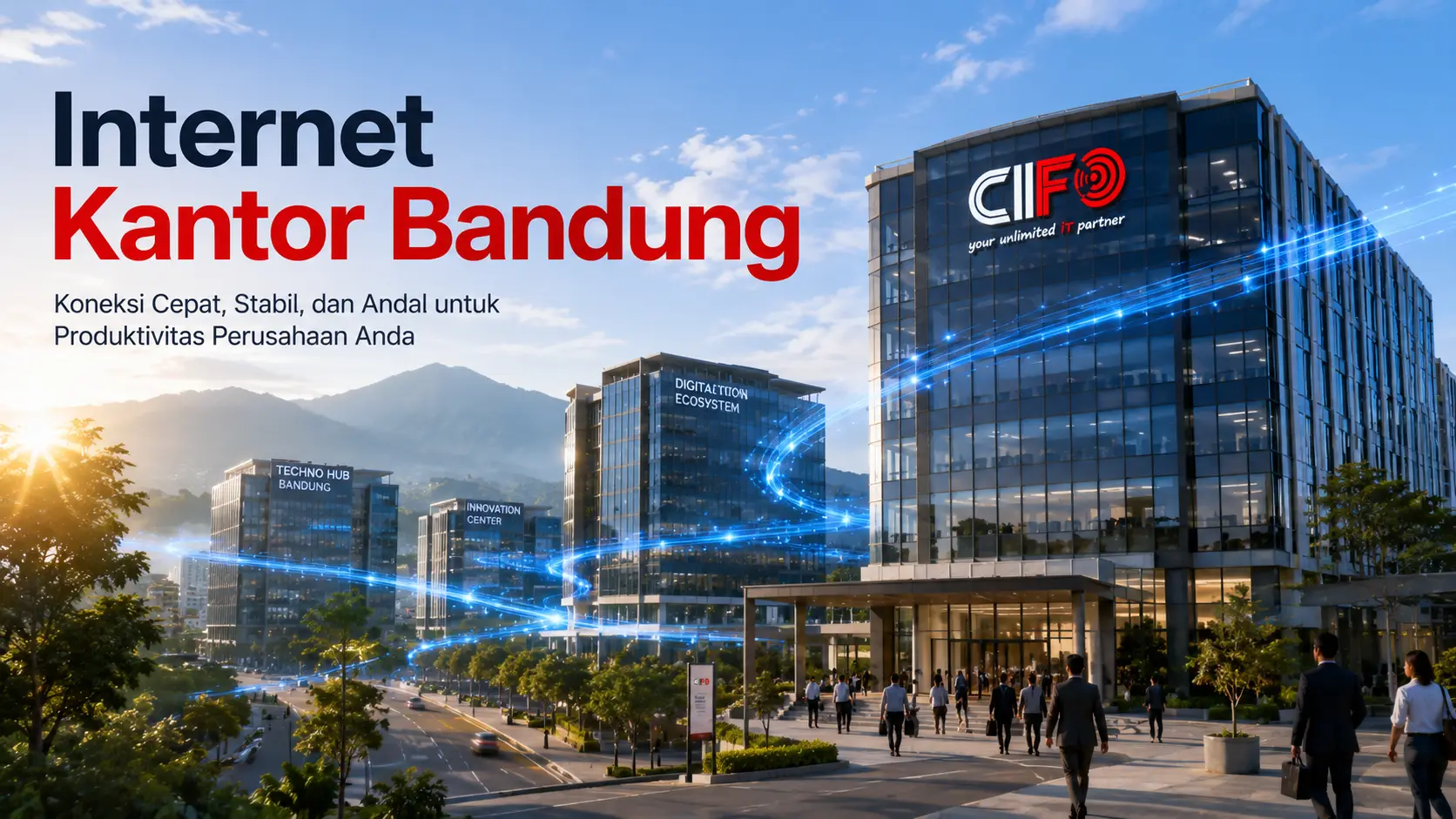Internet Kantor Bandung dari CIFO menghadirkan koneksi stabil untuk mendukung operasional perusahaan.