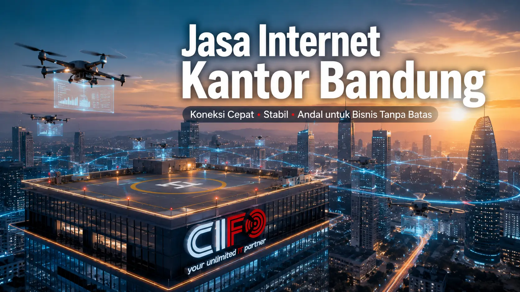 Jasa Internet Kantor Bandung dari CIFO menghadirkan konektivitas modern untuk operasional perusahaan.