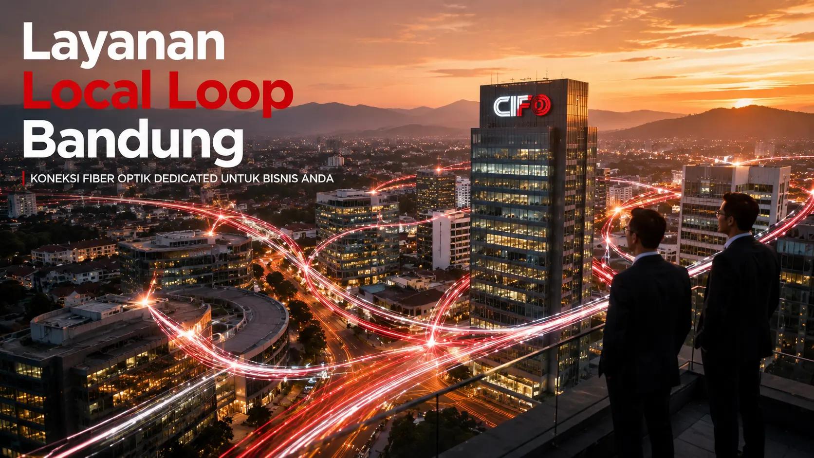 Layanan Local Loop Bandung berbasis fiber optik dari CIFO untuk perusahaan.