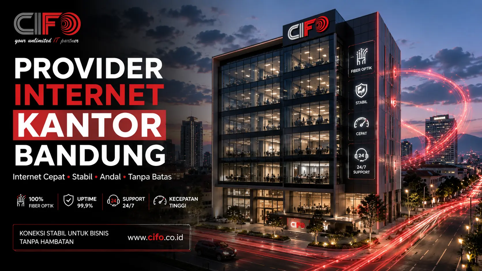 Provider internet kantor Bandung dari CIFO dengan jaringan fiber optik berkualitas.