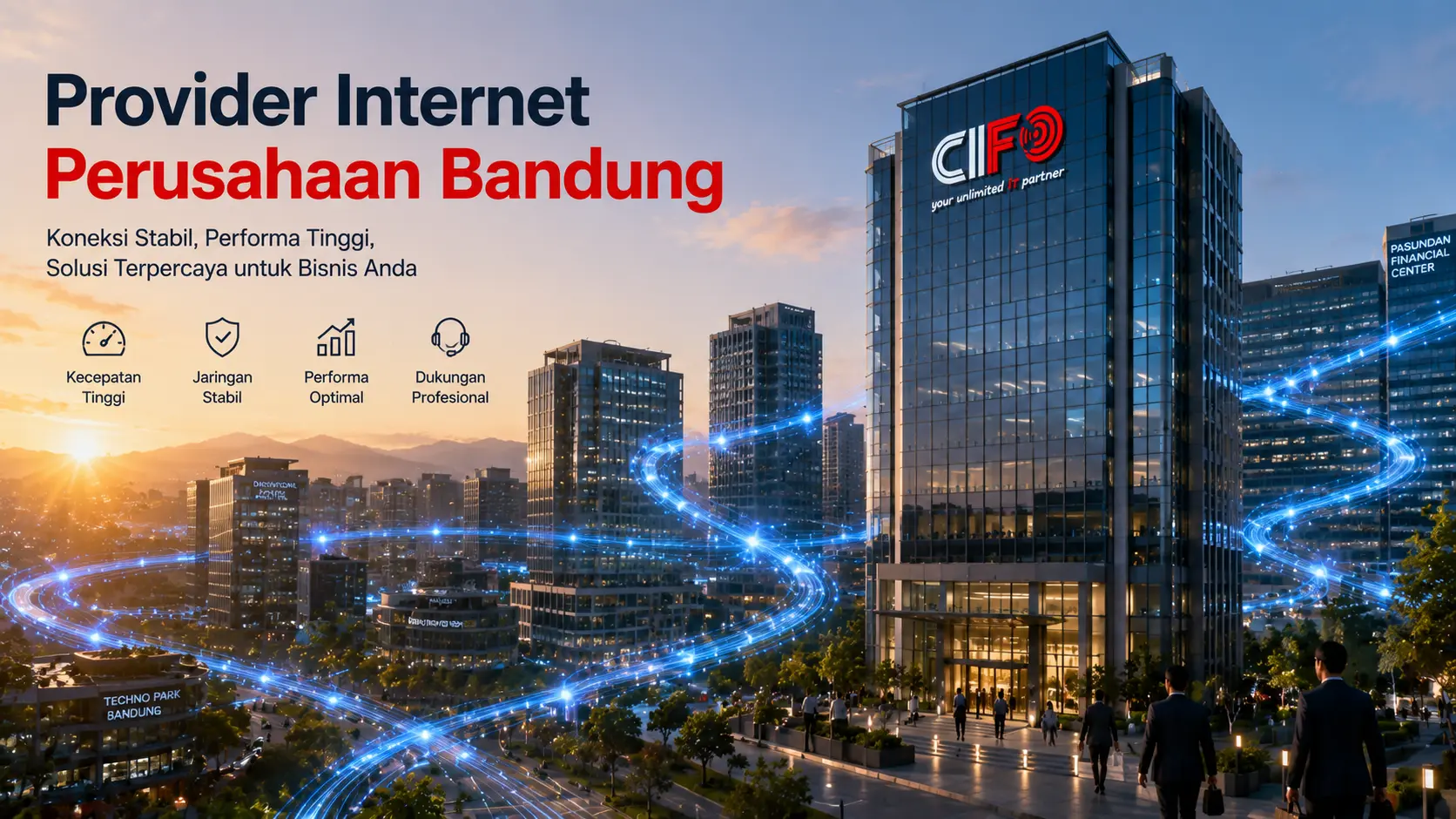 Provider Internet Perusahaan Bandung dari CIFO menghadirkan koneksi fiber optik untuk bisnis modern.
