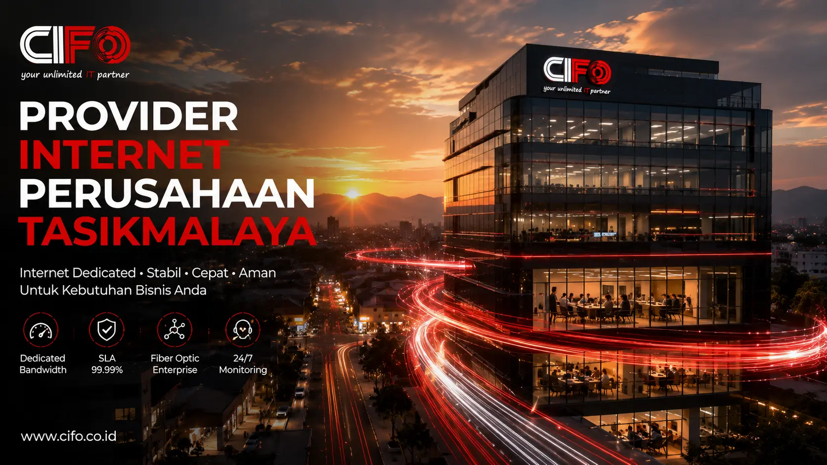 Provider Internet Perusahaan Tasikmalaya dari CIFO untuk kebutuhan bisnis.