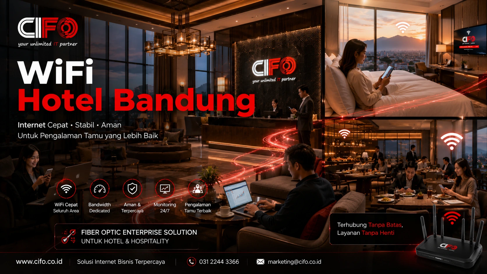 WiFi Hotel Bandung dari CIFO menghadirkan koneksi internet cepat dan stabil.
